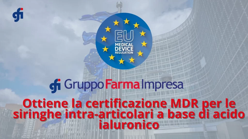 Gruppo FarmaImpresa ottiene nuove Certificazioni MDR