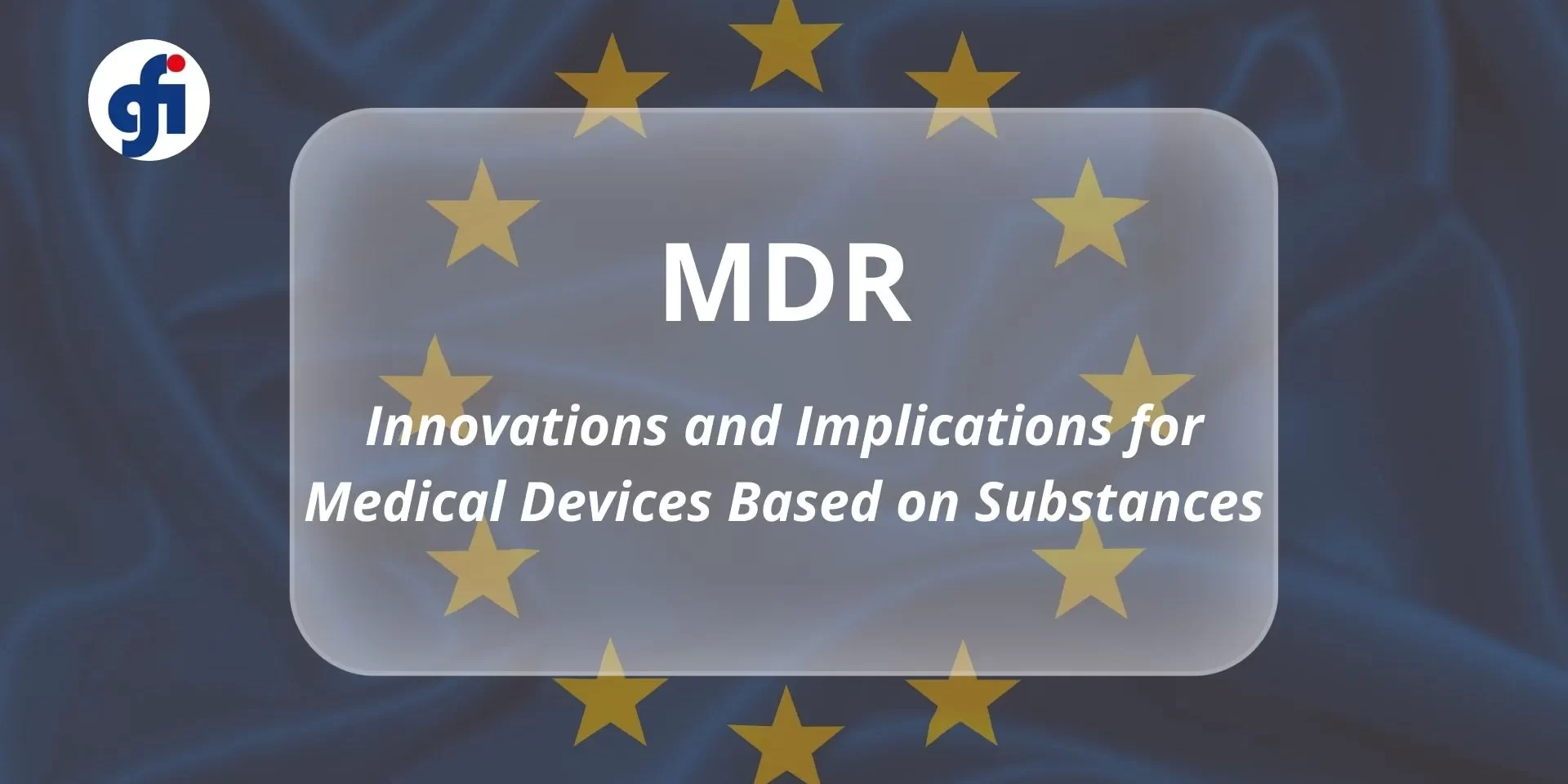 MDR-Devices-Based-on-Substances