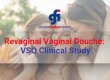 Graph from the Revaginal vaginal douche clinical study showing the reduction of the mean VSQ score from 5.05 to 2.89 after three weeks of treatment (p < 0.001).