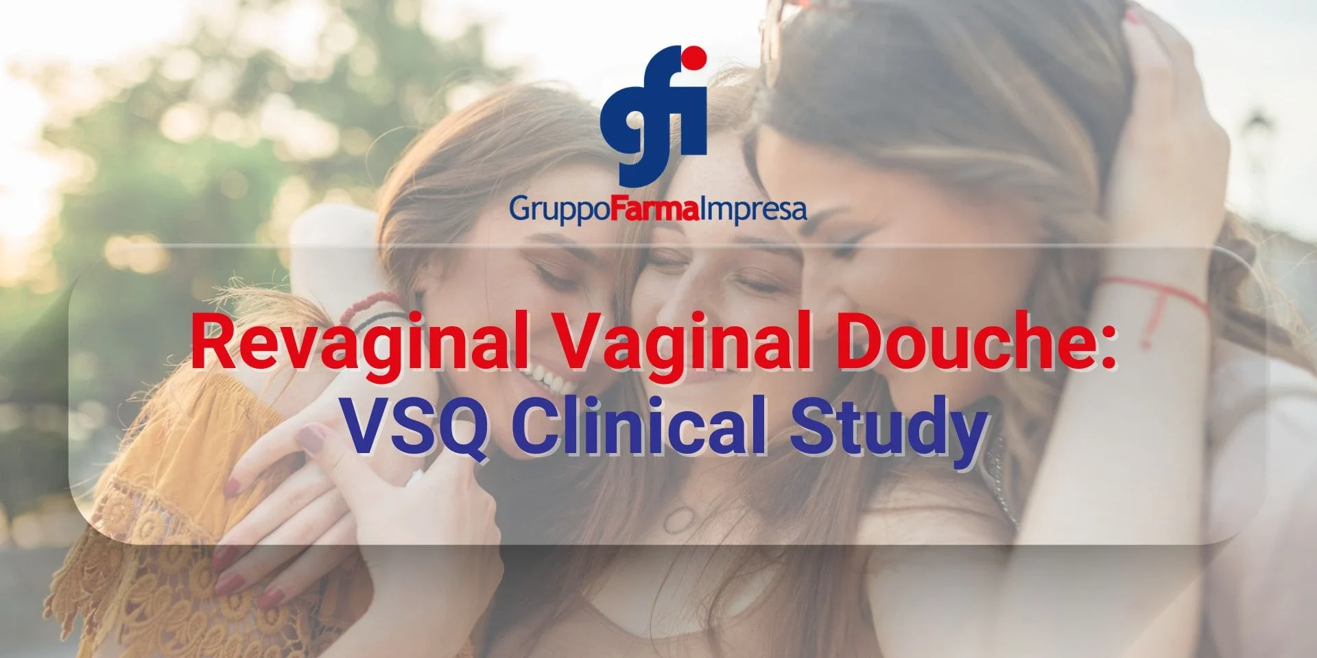 Graph from the Revaginal vaginal douche clinical study showing the reduction of the mean VSQ score from 5.05 to 2.89 after three weeks of treatment (p < 0.001).